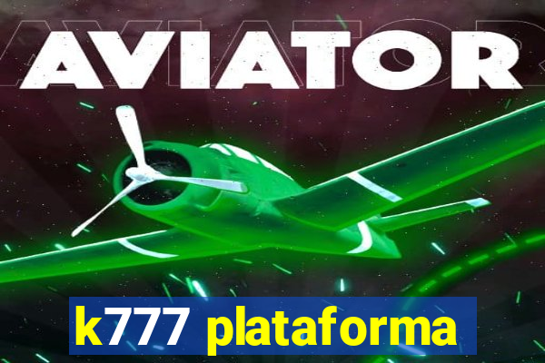 k777 plataforma